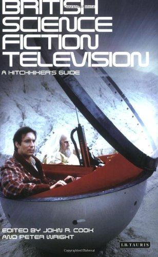 British Science Fiction Television: A Hitchhiker's Guide (Popular TV Genres)