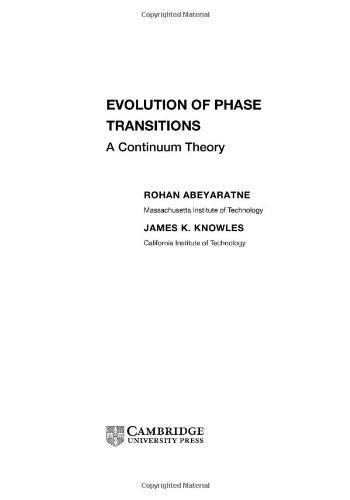 Evolution of Phase Transitions