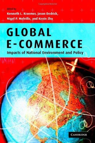 Global e-commerce: Impacts of National Environment and Policy 