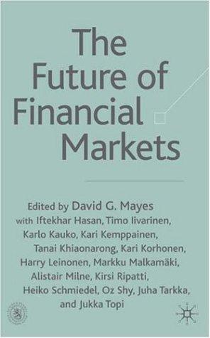 The Future of Financial Markets 