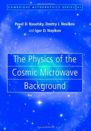 The Physics of the Cosmic Microwave Background (Cambridge Astrophysics) 