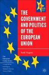 The Government And Politics of the European Union, Edition: 6