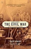 A People's History of the Civil War: Struggles for the Meaning of Freedom