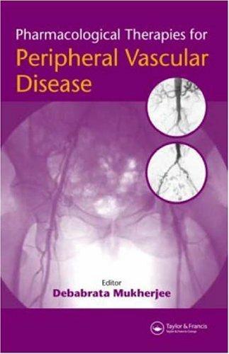 Pharmacological Therapies for Peripheral Vascular Disease