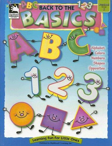 Back to the Basics (Learning Fun for Little Ones)