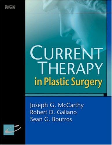 Current Therapy in Plastic Surgery, 1e