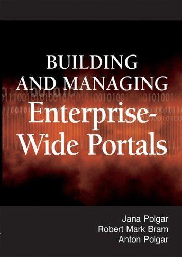 Building and Managing Enterprise-Wide Portals 