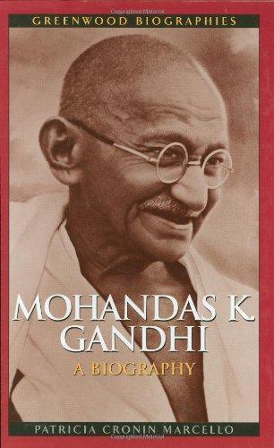 Mohandas K. Gandhi: A Biography (Greenwood Biographies) 