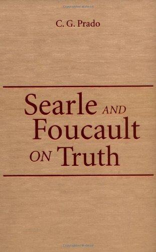 Searle and Foucault on Truth