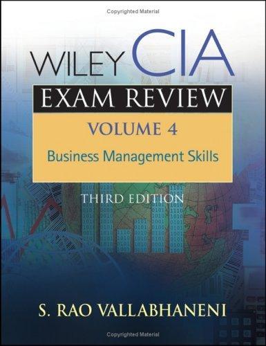 Wiley CIA Exam Review, Business Management Skills (Wiley CIA Exam Review Series) (Volume 4) 