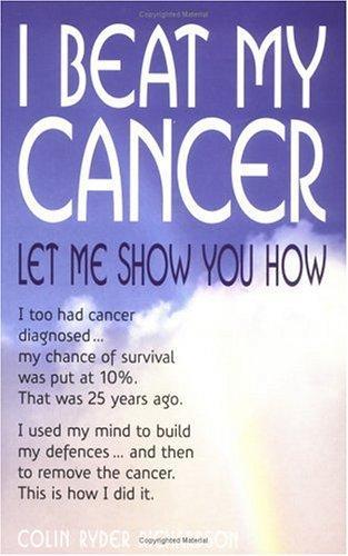 I Beat My Cancer 