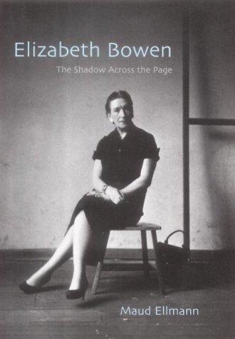 Elizabeth Bowen: The Shadow Across the Page