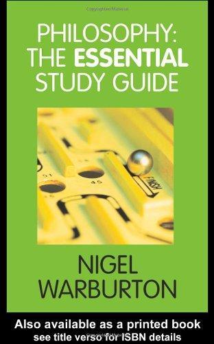 Philosophy: The Essential Study Guide