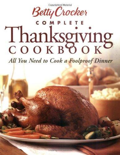 Betty Crocker Complete Thanksgiving Cookbook 