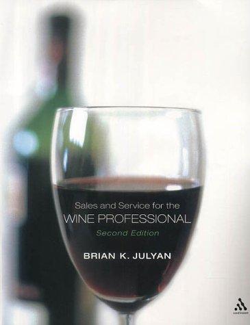 Sales and Service for the Wine Professional 