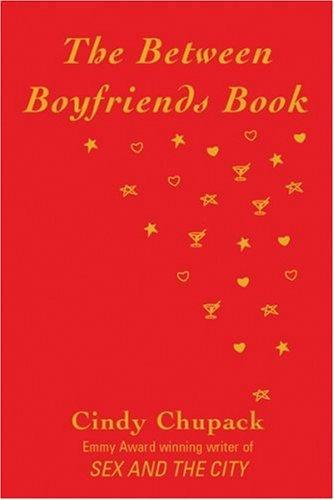 The Between Boyfriends Book 