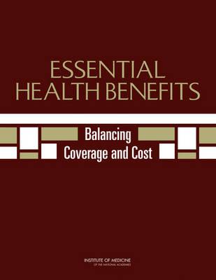 Essential Health Benefits: Balancing Coverage and Cost