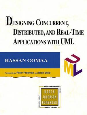 Designing Concurrent, Distributed, and Real-Time Applications with UML