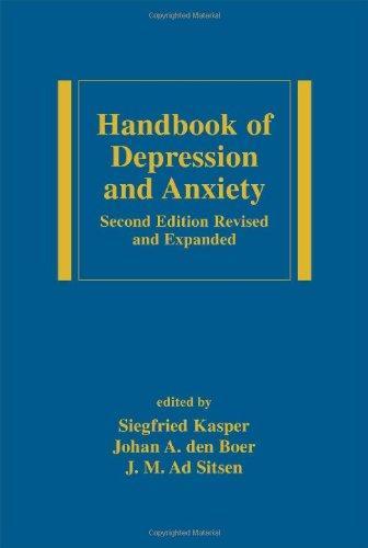 Handbook of Depression and Anxiety: A Biological Approach, Second Edition, (Medical Psychiatry Series)