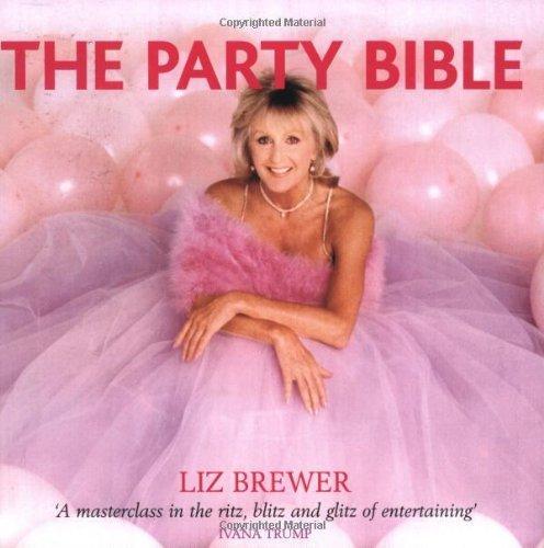 Liz Brewer's Partying Bible 