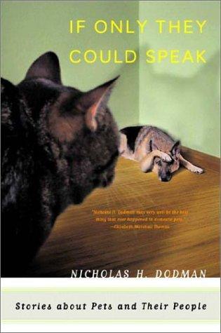 If Only They Could Speak: Stories About Pets and Their People 