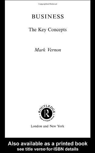 Business The Key Concepts (Routledge Key Guides) 