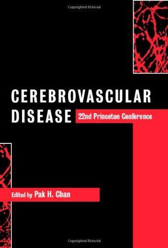 Cerebrovascular Disease: 22nd Princeton Conference 