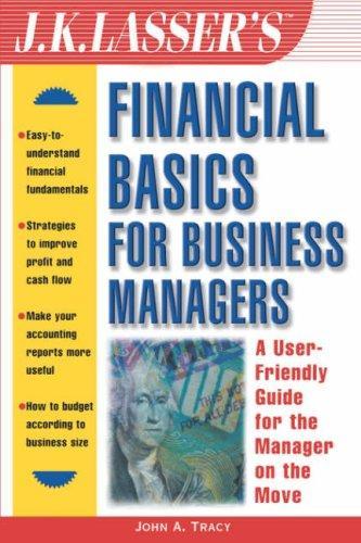 J.K.Lasser's Financial Basics for Business Managers