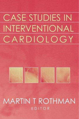 Case Studies in Interventional Cardiology 