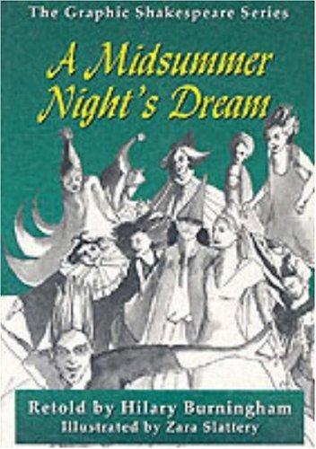 A Midsummer Night's Dream (Graphic Shakespeare Series)