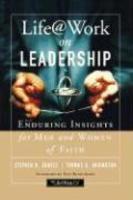 Life@work on Leadership: Enduring Insights for Men and Women of Faith