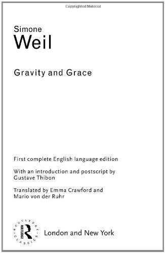 Gravity and Grace (Routledge Classics)