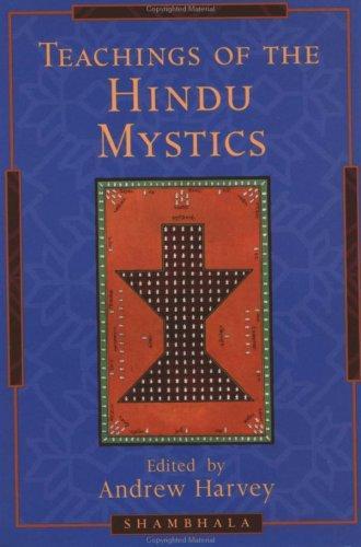 Teachings of the Hindu Mystics 