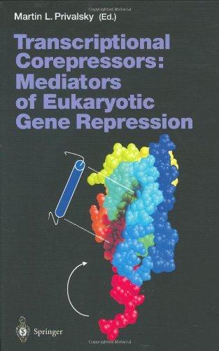 Transcriptional Corepressors: Mediators of Eukaryotic Gene Repression