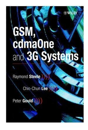 GSM, Cdmaone and 3g Systems