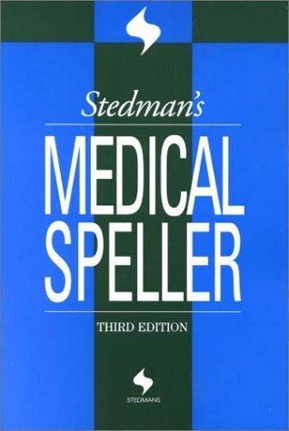 Stedman's Medical Speller (Stedman's Word Books.) 