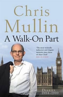 Walk-on Part (Mullin Diaires 3)