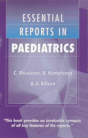 Essential Reports in Pediatrics