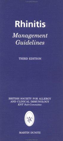 Rhinitis Management Guidelines: British Society for Allergy and Clinical Immunology Ent Sub-Committee