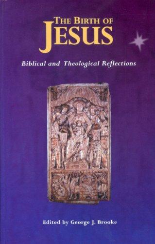 Birth of Jesus: Biblical and Theological Reflections 