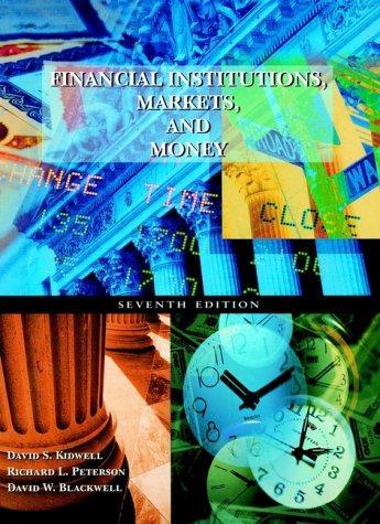 Financial Institutions, Markets, and Money 