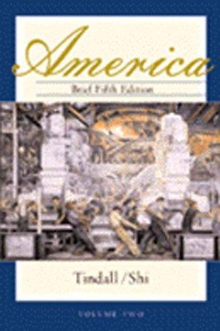 America, Brief Fifth Edition, Volume Two
