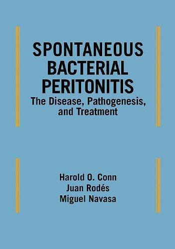 Spontaneous Bacterial Peritonitis: The Disease, Pathogenesis and Treatment