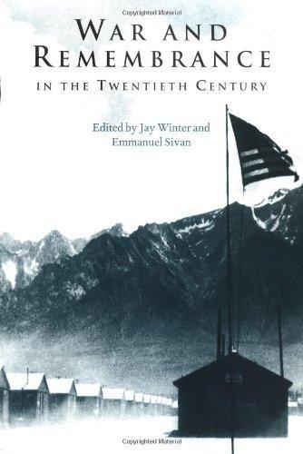 War and Remembrance in the Twentieth Century