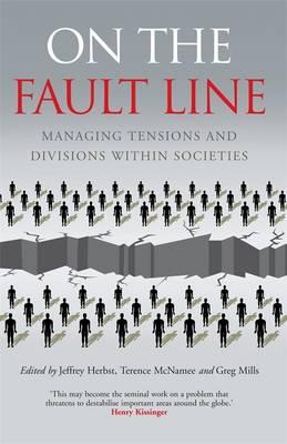 On the Fault Line: Managing Tensions and Divisions within Societies