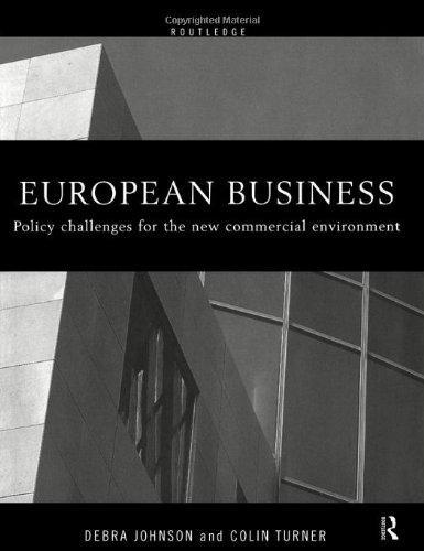 European Business: Policy Challenges for the New Commercial Environment 