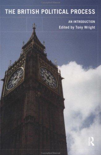 The British Political Process: An Introduction