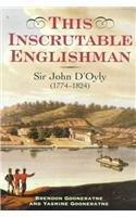 This Inscrutable Englishman Sir John Doy 