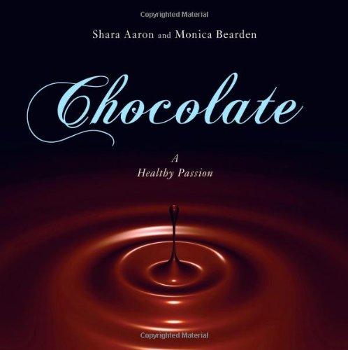 Chocolate: A Healthy Passion