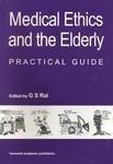 Medical Ethics and the Elderly: practical guide 